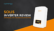 Solis Inverter Review | Affordable, Yet A Reliable Solar Machine