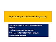 Why You Need Property Law Solicitors When Buying A Property
