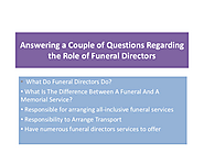 Answering a Couple of Questions Regarding the Role of Funeral Directors