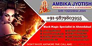Black Magic Specialist in Ahmedabad