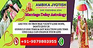 Marriage Delay Astrology - Ambika Jyotish