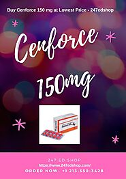 Are you finding for Cenforce 150 mg tablets online?