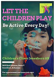 Let The Children Play: Children’s Clinic Jonesboro AR