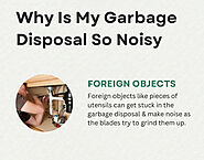 Why Is My Garbage Disposal So Noisy?