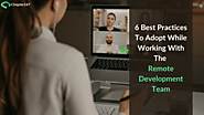 Important Tips to work effectively with the Team of Remote Web Development