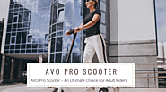 AVO Pro Scooter – An Ultimate Choice For Adult Riders - RideOnVoltz