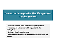 Connect with a reputable Shopify agency for reliable services
