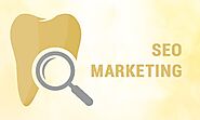 SEO Marketing Services for Dentists - Best SEO Agency for Dentists
