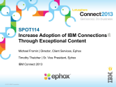 SPOT114: Increase Adoption of IBM Connections Through Exceptional Content