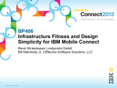 BP406: Infrastructure Fitness and Design Simplicity for IBM Mobile Connect