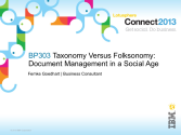 BP303: Taxonomy versus Folksonomy: Document Management in a Social Age