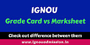 📚Difference Between IGNOU Grade Card and Marksheet 📝
