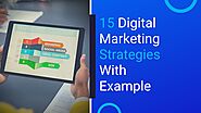 Top 15 Digital Marketing Strategies for 2021