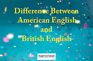 Difference between American English and British English – teamvirtuoso