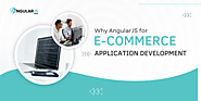 Why AngularJS for eCommerce Application Development?