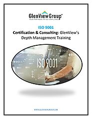 ISO 9001 Certification & Consulting: GlenView’s Depth Management Training