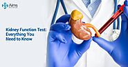 Kidney Function Test: Everything You Need To Know | Aims Healthcare