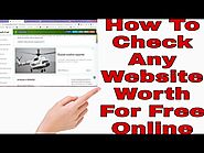 How To Check Any Website Worth? 4 Best Website Value Calculator For Free Online -- (Trick Knowledge)