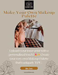 Design Your Dream Makeup Palette: Your Colors, Your Style