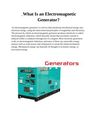 What Is An Electromagnetic Generator
