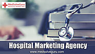 Get A Award Winning Hospital Marketing Agency For Your Clinic