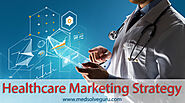 The Impact Of Marketing Strategies In Healthcare Systems