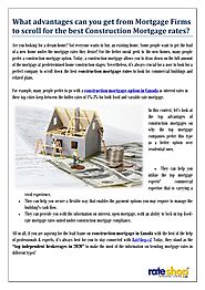 What advantages can you get from Mortgage Firms to scroll for the best Construction Mortgage rates? by Rate Shop - Issuu