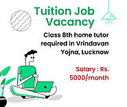 Tuition Teacher Jobs in Lucknow