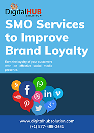 SMO Services to Improve Brand Loyalty