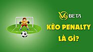 Kèo Penalty là gì? Cách chơi kèo Penalty hiệu quả hiện nay