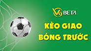 Website at https://v9beta.com/keo-giao-bong-truoc-la-gi/