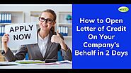 How to Open Letter of Credit in 2 Days | Apply Letter of Credit Online