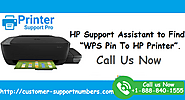 HP Support Assistant 1-888-840-1555 to Find “WPS Pin To HP Printer”. by Alina Frank - Issuu