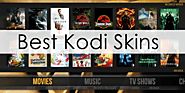 Top 10 Best Kodi Skins - 2021 (Latest) | Safe Tricks