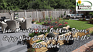 Low-Maintenance Outdoor Spaces: Enjoy Your Backyard Without the Extra Work