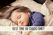 Rest Time or Chaos Time?