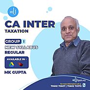 CA Inter Taxation By MK Gupta Sir (CAIIB) | Edugyan - Online Portal For CA, CS, CMA, ACCA & Other Courses