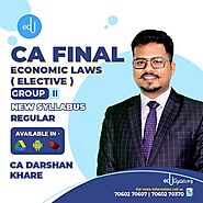 CA Final Economic Laws Elective By CA Darshan Khare - Edugyan