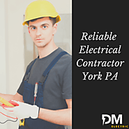 DM Electric — Most Reliable Electrical Contractor York PA | DM...