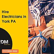 Hire Electricians in York PA - DM Electric
