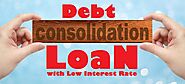 Highly Affordable Debt Consolidation Loan with Low Interest Rate !