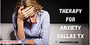 An Anxiety Therapist in Dallas, TX, Assists You with Bringing New Life
