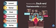 Notable Backend Frameworks to watch out for in 2022!