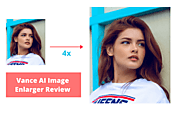 Vance AI Image Enlarger Review [Enlarge & Enhance Images Effortlessly with AI]