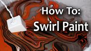 How to Swirl Paint Tutorial