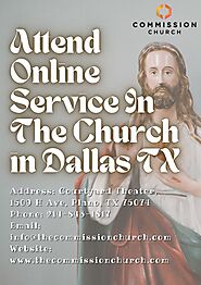 Attend Service In The Church in Dallas TX