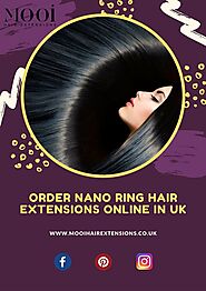 Order Nano Ring Hair Extensions Online in UK