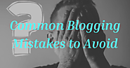 Website at https://bloggingmaker.com/11-common-blogging-mistake-to-avoid/