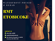 Professional RMT Services in Etobicoke: Waterfront Physio & Rehab