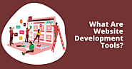 What Are Web Site Development Tools? | Piiwebtech